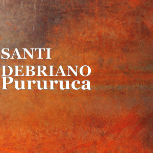 Santi Debriano的专辑Pururuca