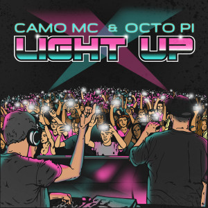 收聽Camo MC的Light Up歌詞歌曲