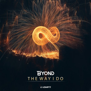 Listen to The Way I Do song with lyrics from B yond