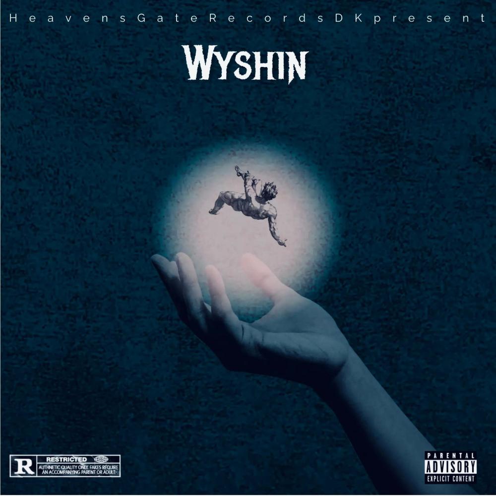 Wyshin (feat. Krizz Kaliko & Wyshmaster) (Explicit)
