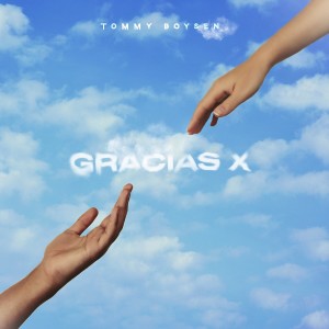 Tommy Boysen的專輯Gracias X