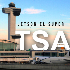 Album Tsa (Explicit) oleh Jetson El Super