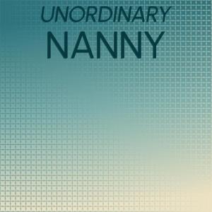 อัลบัม Unordinary Nanny ศิลปิน Various Artists