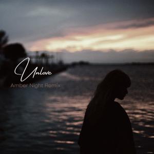 Album Unlove (Joi Remix) (Amber Night Ver.) from Joi
