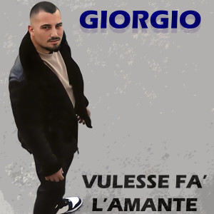 Giorgio的專輯Vulesse fa' l'amante