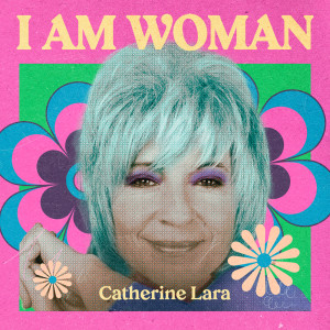 อัลบัม I AM WOMAN - Catherine Lara ศิลปิน Catherine Lara