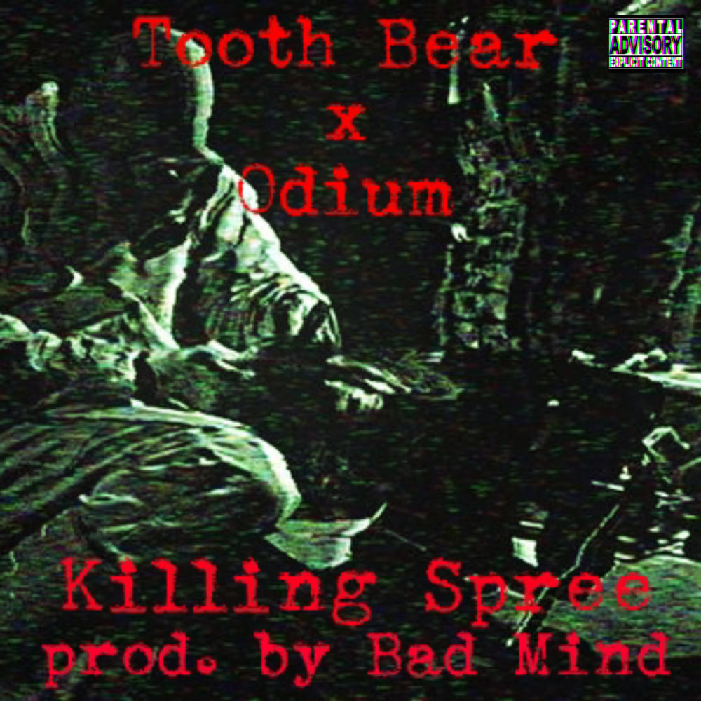Killing Spree (feat. Odium) (Explicit)