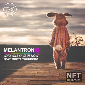 Listen to Who will save us now (feat. Greta Thunberg) (Radio Edit) song with lyrics from MelantronIQ