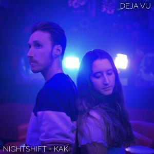 ดาวน์โหลดและฟังเพลง Deja Vu พร้อมเนื้อเพลงจาก Nightshift