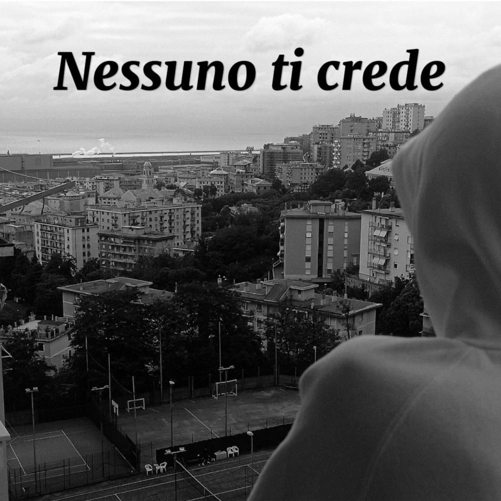 Nessuno ti Crede (Explicit)