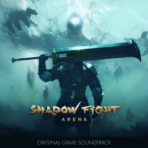 Shadow Fight Arena (Original Game Soundtrack) dari Lind Erebros