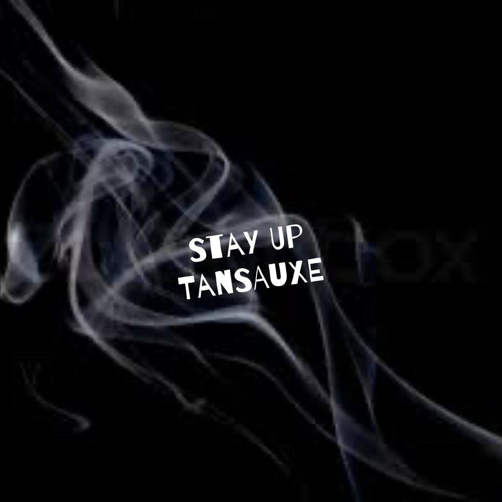 STAY UP (Explicit)