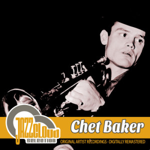 收聽Chet Baker的It's Always You歌詞歌曲