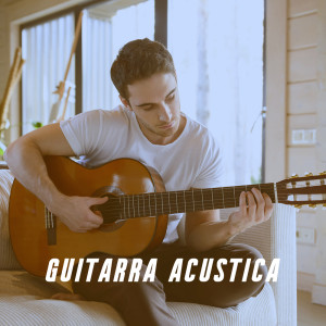 Album Guitarra Acustica oleh Acoustic Hits