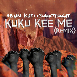 Dengarkan lagu Kuku Kee Me (Remix) nyanyian Seun Kuti dengan lirik
