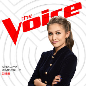 ดาวน์โหลดและฟังเพลง Dibs (The Voice Performance) พร้อมเนื้อเพลงจาก Khaliya Kimberlie