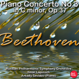 Arkady Sevidov的專輯Beethoven: Piano Concerto No.3 in C Minor, Op.37