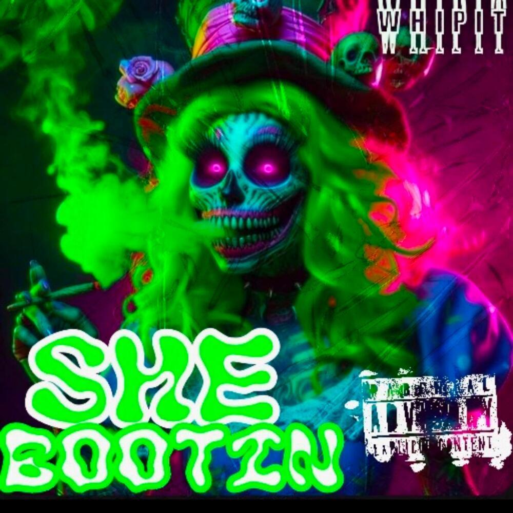 She Bootin (Explicit)