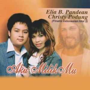 收聽Elia Pandean的Yesus Mutiaraku歌詞歌曲