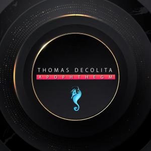 收聽Thomas DeColita的Apophthegm歌詞歌曲
