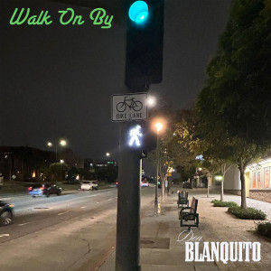 Album Walk on By from Don Blanquito