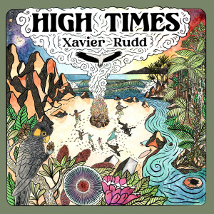 收聽Xavier Rudd的High Times歌詞歌曲