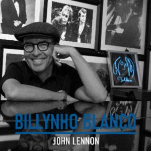 收聽Billynho Blanco的John Lennon歌詞歌曲