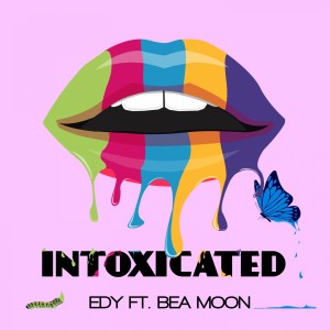 收聽Bea Moon的Intoxicated歌詞歌曲