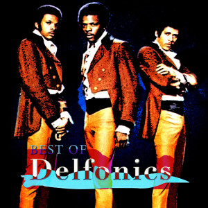 收聽The Delfonics的Didn't I Blow your Mind This Time歌詞歌曲