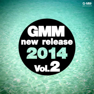 อัลบัม Gmm New Release 2014 Vol.2 ศิลปิน รวมศิลปินแกรมมี่
