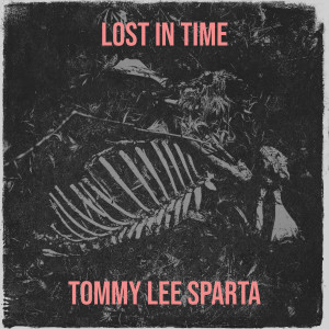 Album Lost in Time oleh Tommy Lee Sparta