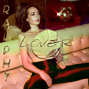 ดาวน์โหลดและฟังเพลง Lover พร้อมเนื้อเพลงจาก Ralphy