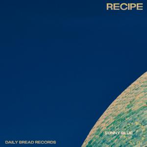 收聽Sunny Blue的recipe (feat. Maxi Melanko) (Explicit)歌詞歌曲