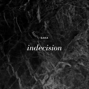 Indecision