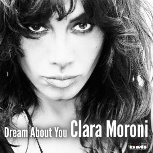 Clara Moroni的專輯Dream About You