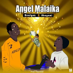 Listen to Angel Malaika song with lyrics from Healynz