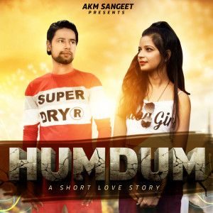 Listen to Humdum song with lyrics from Yash Mishra