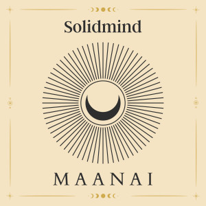 SOLIDMIND的專輯Maanai