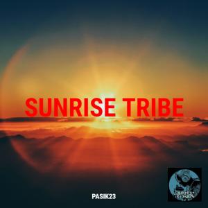 ดาวน์โหลดและฟังเพลง SUNRISE TRIBE พร้อมเนื้อเพลงจาก Pasik23