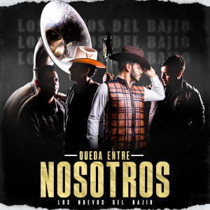 收聽Los Nuevos Del Bajio的Queda Entre Nosotros歌詞歌曲