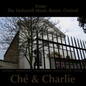 Ché & Charlie的專輯From The Holywell Music Room Oxford
