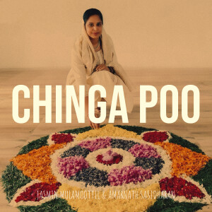 Listen to Chinga Poo song with lyrics from Jasmin Mulamoottil