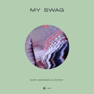 ดาวน์โหลดและฟังเพลง My Swag (Extended Mix) พร้อมเนื้อเพลงจาก Marc Benjamin