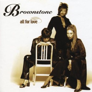 อัลบัม All For Love ศิลปิน Brownstone