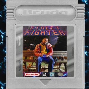อัลบัม Street Fighter ศิลปิน Bruda