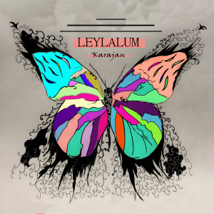 Karajan的專輯Leylalum