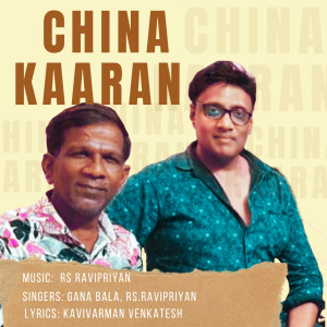Album China Kaaran from RS RAVIPRIYAN
