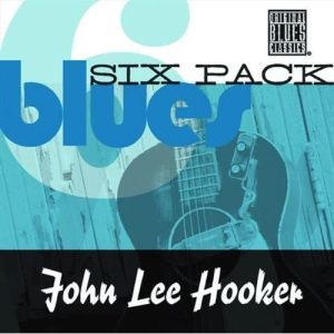 收聽John Lee Hooker的Baby, Please Don't Go (Album Version)歌詞歌曲