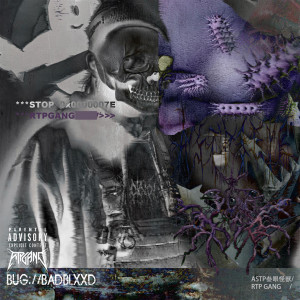 Dengarkan lagu BUG://BADBLXXD (Explicit) nyanyian ASTP叁眼怪獣 dengan lirik