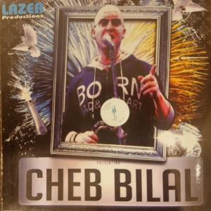 Compilation Cheb Bilal